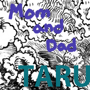 Taru Mom and dad